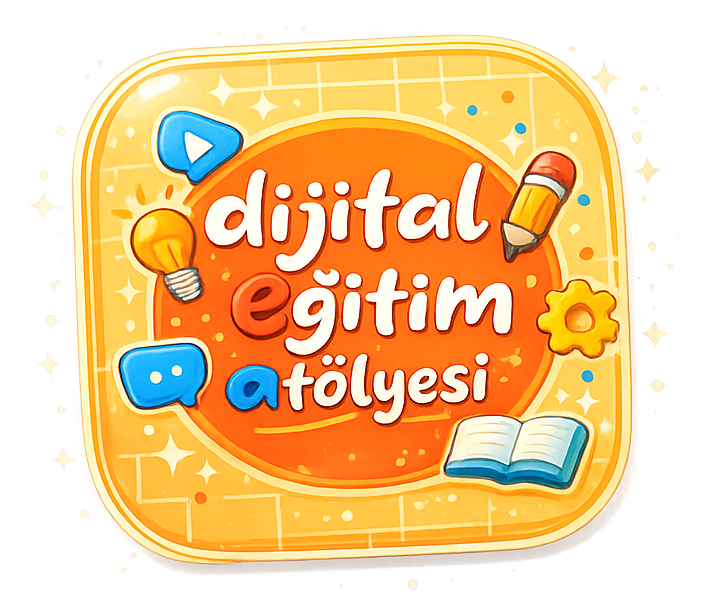 Dijital Eğitim Atölyesi